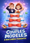 Couples modèles - Théâtre Le Vieux Sage