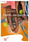 Pareils, pas pareils - Théâtre Divadlo