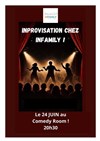 Improvisation chez Infamily - 7-9 Comedy Room