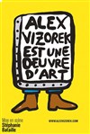 Alex Vizorek dans Alex Vizorek est une oeuvre d'art - Le Théâtre des Béliers