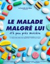 Le malade malgré lui - Théâtre de Maistre