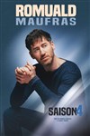Romuald Maufras dans Saison 4 - Comédie La Rochelle