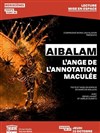 Affiche de Aibalam, l'ange de l'annotation maculée