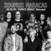 Zoufris Maracas - Espace Crouzy