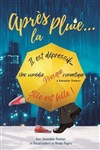 Après la pluie - Théâtre à l'Ouest Caen