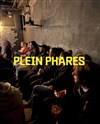 Plein Phares - La Grange