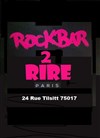 Rockbar 2 Rire - Rockbar