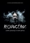 Rhinocéros - Théâtre de la Cité