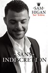 Sam Higan dans Sans indiscretion - Les Cordeliers