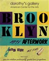 Brooklyn Arty Afterwork - Dorothy's Gallery - American Center for the Arts 