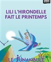 Lili l'hirondelle fait le printemps - Le Funambule Montmartre