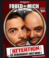 Foued & Mich - Salle Daniel Féry