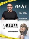 Envie + Bluff : 2 one man show d'impro - Improvi'bar
