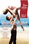 Les étés de la danse : Miami City Ballet - Théâtre du Châtelet