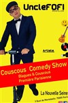 Uncle Fofi dans Couscous Comedy Show - La Nouvelle Seine