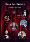 Gala de clôture 3ème Festival des Stars de la Magie et des Etoiles du Cirque - Salle des Fêtes de Fay aux Loges