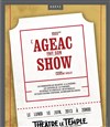 L'AGEAC fait son show - Apollo Théâtre - Salle Apollo 90 