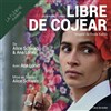 Libre de cojear - Théâtre La Flèche