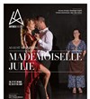 Mademoiselle Julie - Antibéa Théâtre