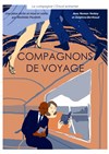 Compagnons de voyage - L'Auguste Théâtre
