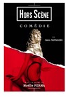 Hors scène - Théâtre de l'Eau Vive