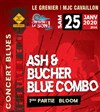 Ash et Bucher - Blue Combo - Le Grenier
