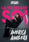 América Aguilera dans La vie devant soi - Théâtre Le Bout