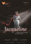 Jacqueline - Théâtre des Voraces