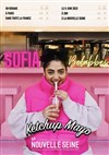 Sofia Belabbes dans Ketchup mayo - La Nouvelle Seine