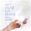 Hear my Prayer - Notre Dame de Clignancourt 