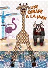 Une girafe à la mer - Aktéon Théâtre 