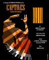 Captives - Théâtre de Nesle - grande salle 