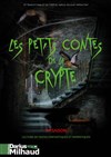 Les petits contes de la crypte - Saison 6 - Théâtre Darius Milhaud