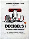 Décibels - Théâtre Montmartre Galabru
