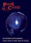Ping Machine - Studio de L'Ermitage