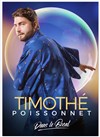 Timothé Poissonnet dans Le Bocal - La Nouvelle comédie