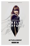 Axelle Laffont dans Hypersensible - Auditorium de Nimes - Hôtel Atria