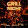 Grill Night Comedy - Comédie Café 