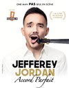 Jefferey Jordan dans Accord Parfait - Théâtre des Brunes