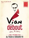 Vian - Théâtre Edouard VII