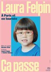 Laura Felpin dans Ça passe - Radiant-Bellevue