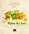 Robin des Bois - Théâtre Tremplin