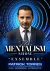 Patrick Torres dans The Mentalism Show Ensemble - Café Théâtre du Têtard