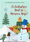 Le fantastique Noël de Monsieur Neige - Comédie Triomphe