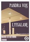 Lyssalane + Pandra vox - La Dame de Canton