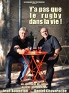 Y'a pas que le rugby dans la vie... - Bazart