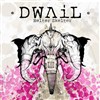 Dwail + Black Knives + Naïve - Le Rio Grande