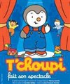 Tchoupi fait son spectacle - Casino de Paris