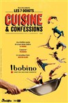 Cuisine & Confessions - Bobino