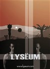Lysëum - La Comédie d'Avignon 